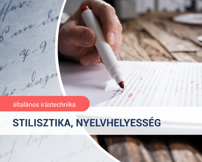 Stilisztikai és nyelvhelyességi alapok