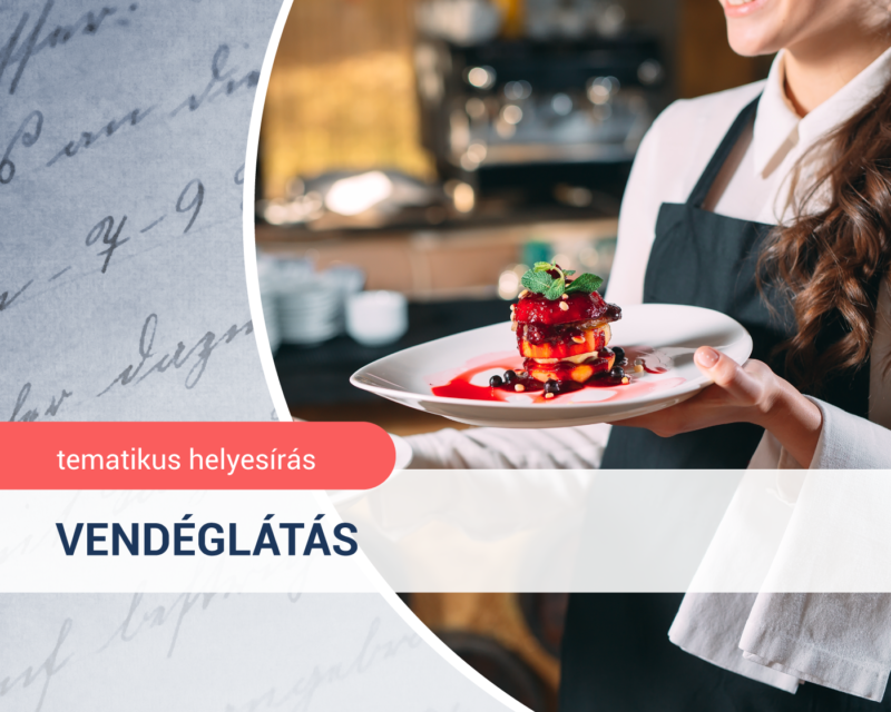 Tematikus helyesírás – Vendéglátás