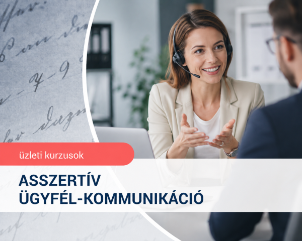Asszertív ügyfél-kommunikáció